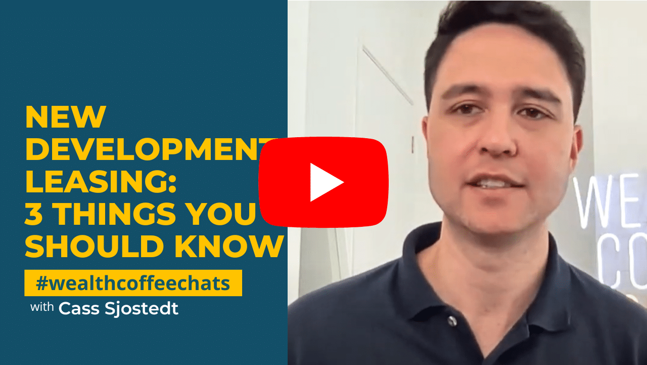 Wealth Coffee Chats-New Development Leasing: 3 Things You Should Know Wealth Coffee Chats podcast thumbnail image