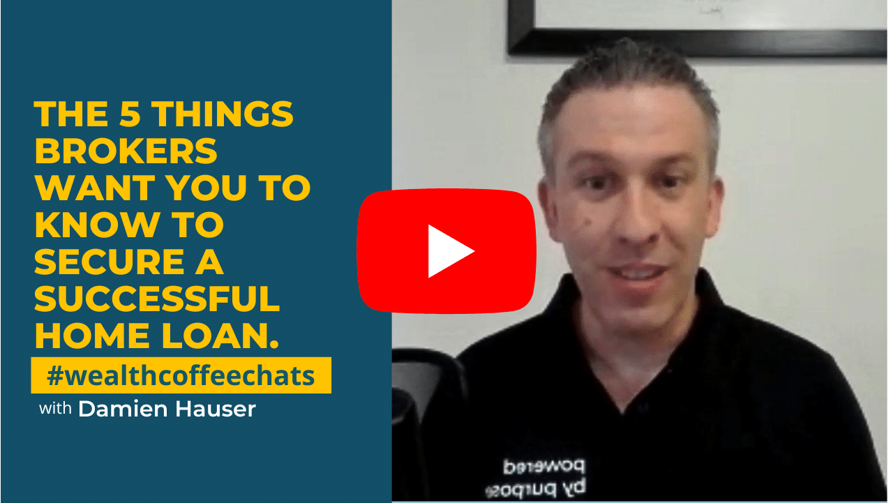 Wealth Coffee Chats-The 5 Things Brokers Want You to Know to Secure a Successful Home Loan Wealth Coffee Chats podcast thumbnail image
