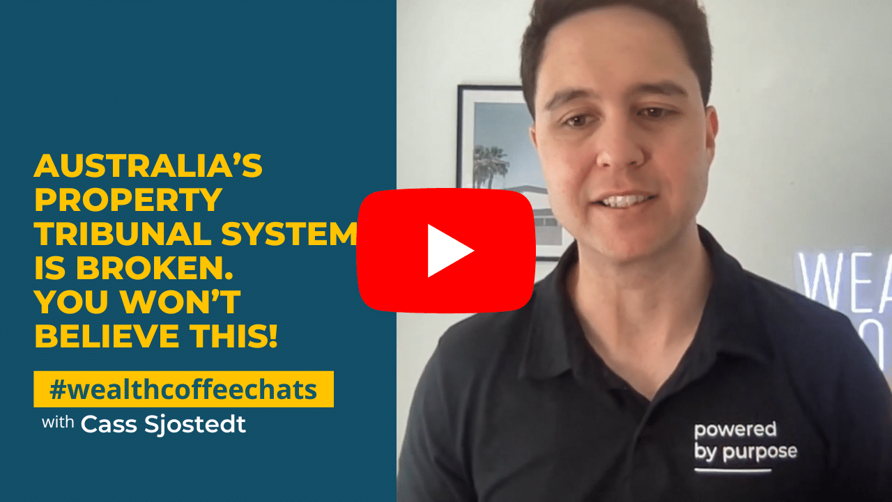 Wealth Coffee Chats-Australia’s Property Tribunal System Is Broken. You Won’t Believe This! Wealth Coffee Chats podcast thumbnail image
