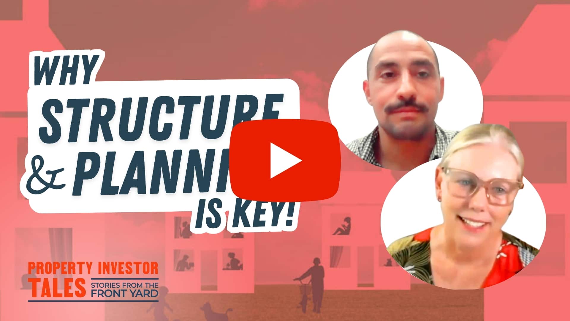 Property Investor Tales-Why Structure and Planning is Key Property Investor Tales podcast thumbnail image
