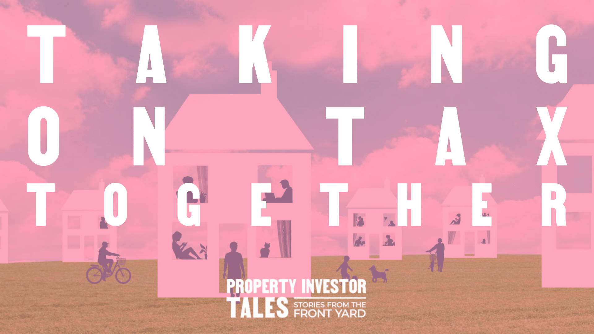 Taking on Tax together