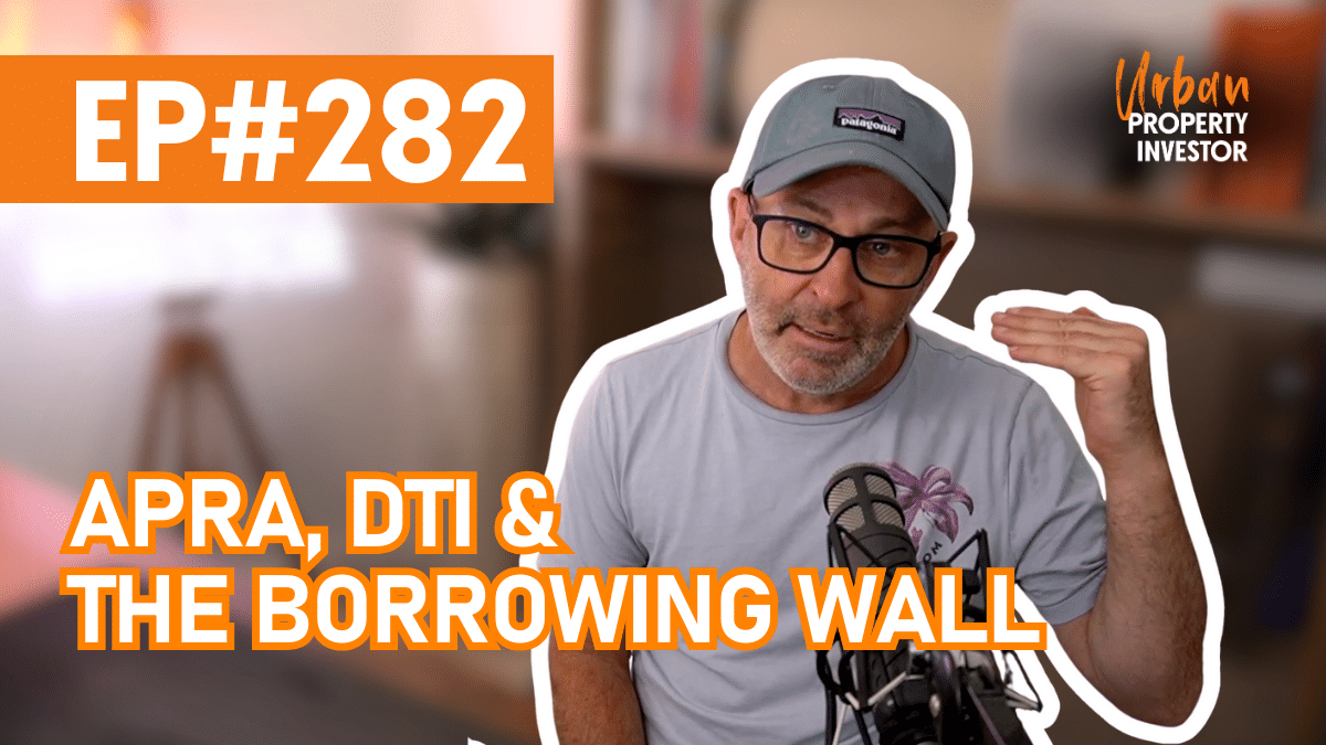 APRA, DTI & the Borrowing Wall
