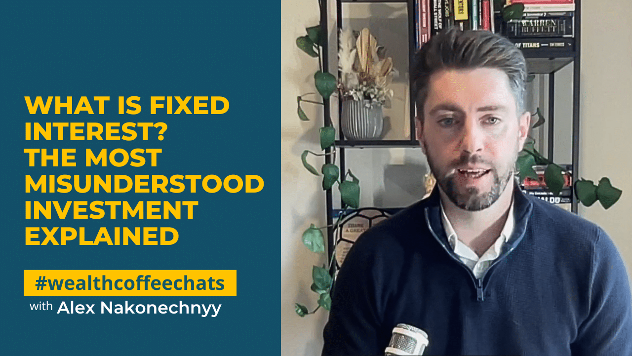 What Is Fixed Interest? The Most Misunderstood Investment Explained