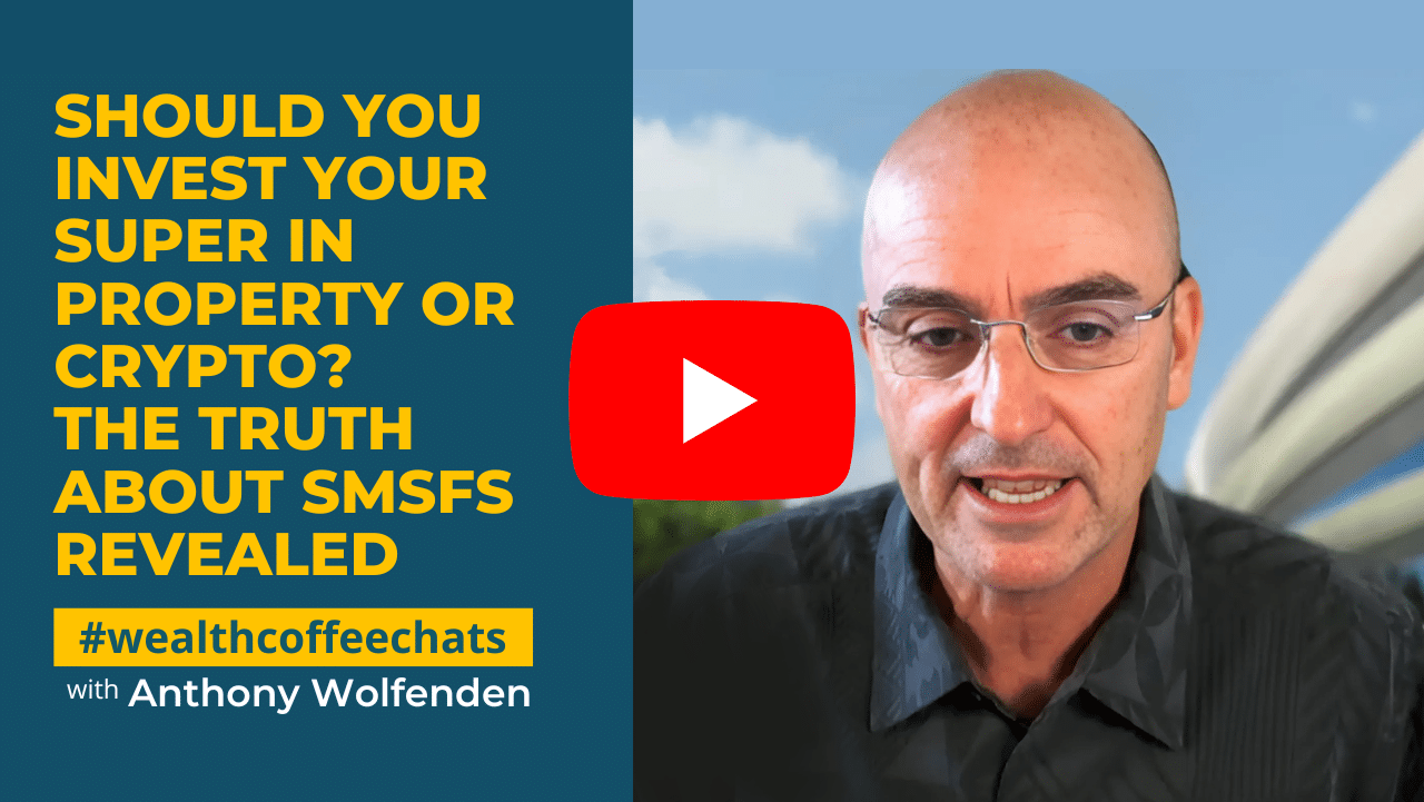 WCC - Should You Invest Your Super in Property or Crypto? The Truth About SMSFs Revealed WCC - Should You Invest Your Super in Property or Crypto? The Truth About SMSFs Revealed