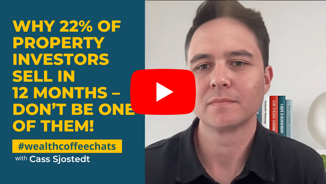 WCC - Why 22% of Property Investors Sell in 12 Months – Don’t Be One of Them!